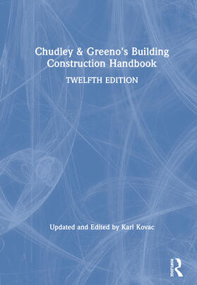 Chudley / Greeno / Kovac | Chudley and Greeno's Building Construction Handbook | Buch | 978-0-367-13542-3 | sack.de