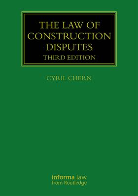 Chern | The Law of Construction Disputes | Buch | 978-0-367-13546-1 | sack.de