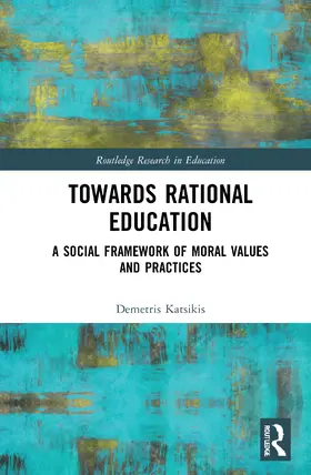Katsikis | Towards Rational Education | Buch | 978-0-367-13583-6 | www.sack.de