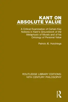 Hutchings |  Kant on Absolute Value | Buch |  Sack Fachmedien