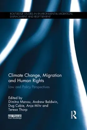 Manou / Baldwin / Cubie | Climate Change, Migration and Human Rights | Buch | 978-0-367-13616-1 | www.sack.de