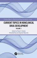 Bentley / Sahota / Wojcinski |  Current Topics in Nonclinical Drug Development | Buch |  Sack Fachmedien