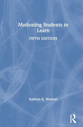 Wentzel |  Motivating Students to Learn | Buch |  Sack Fachmedien