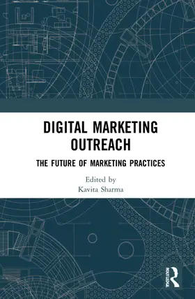 Sharma / Aggarwal |  Digital Marketing Outreach | Buch |  Sack Fachmedien