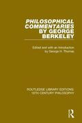 Berkeley |  Philosophical Commentaries by George Berkeley | Buch |  Sack Fachmedien