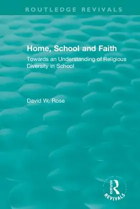 Rose |  Home, School and Faith | Buch |  Sack Fachmedien