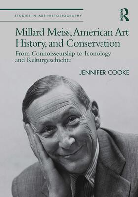 Cooke | Millard Meiss, American Art History, and Conservation | Buch | 978-0-367-13834-9 | sack.de