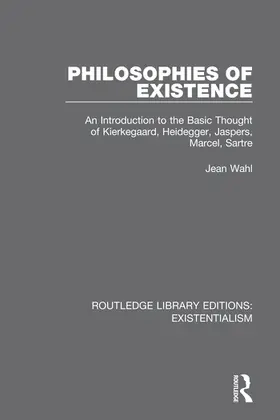 Wahl |  Philosophies of Existence | Buch |  Sack Fachmedien