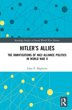 Miglietta |  Hitler?s Allies | Buch |  Sack Fachmedien