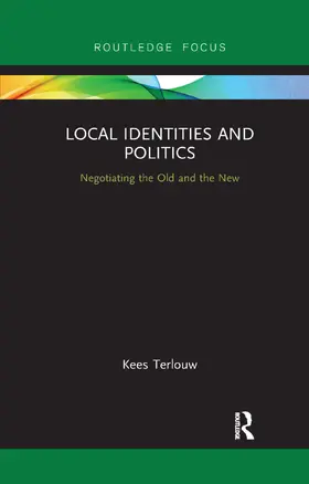 Terlouw |  Local Identities and Politics | Buch |  Sack Fachmedien