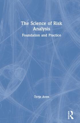 Aven | The Science of Risk Analysis | Buch | 978-0-367-13919-3 | sack.de