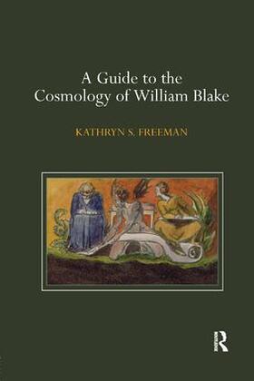 Freeman | A Guide to the Cosmology of William Blake | Buch | 978-0-367-13934-6 | sack.de
