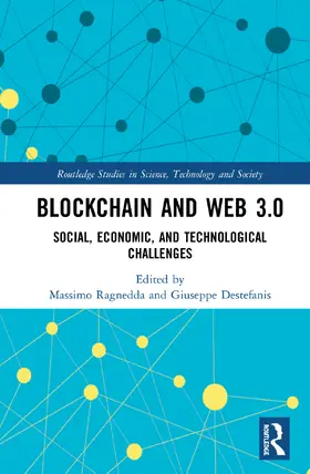 Ragnedda / Destefanis |  Blockchain and Web 3.0 | Buch |  Sack Fachmedien