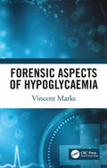 Marks |  Forensic Aspects of Hypoglycaemia | Buch |  Sack Fachmedien