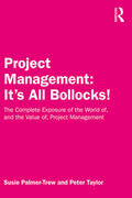 Palmer-Trew / Taylor |  Project Management: It's All Bollocks! | Buch |  Sack Fachmedien