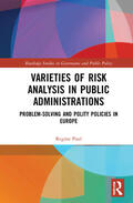 Paul |  Varieties of Risk Analysis in Public Administrations | Buch |  Sack Fachmedien