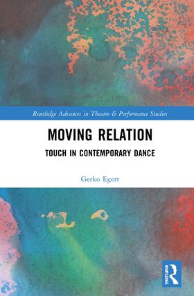 Egert | Moving Relation | Buch | 978-0-367-14252-0 | sack.de