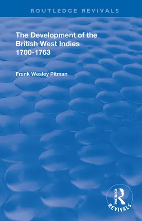 Pitman | The Development of the British West Indies | Buch | 978-0-367-14254-4 | sack.de