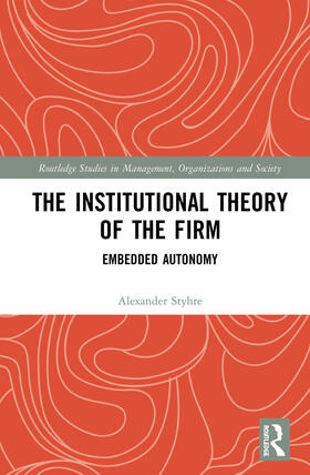 Styhre | The Institutional Theory of the Firm | Buch | 978-0-367-14267-4 | sack.de