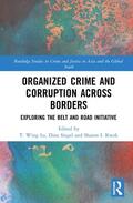 Lo / Siegel / Kwok |  Organized Crime and Corruption Across Borders | Buch |  Sack Fachmedien