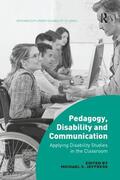 Jeffress |  Pedagogy, Disability and Communication | Buch |  Sack Fachmedien