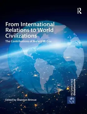 Brincat |  From International Relations to World Civilizations | Buch |  Sack Fachmedien