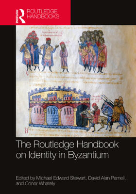 Stewart / Parnell / Whately |  The Routledge Handbook on Identity in Byzantium | Buch |  Sack Fachmedien