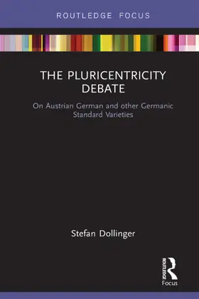 Dollinger |  The Pluricentricity Debate | Buch |  Sack Fachmedien