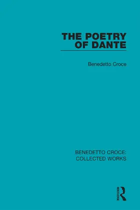 Croce | The Poetry of Dante | Buch | 978-0-367-14359-6 | sack.de