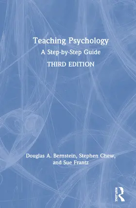Bernstein / Chew / Frantz |  Teaching Psychology: A Step-By-Step Guide | Buch |  Sack Fachmedien