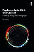 Parker |  Psychoanalysis, Clinic and Context | Buch |  Sack Fachmedien