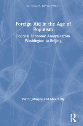 Jakupec / Kelly |  Foreign Aid in the Age of Populism | Buch |  Sack Fachmedien