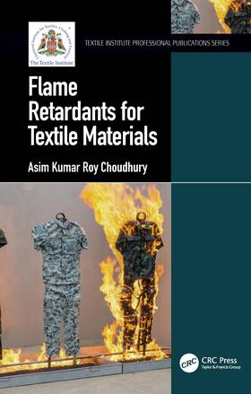 Choudhury | Flame Retardants for Textile Materials | Buch | 978-0-367-14556-9 | sack.de