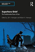 Harrington / Neimeyer |  Superhero Grief | Buch |  Sack Fachmedien