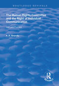 Ghandhi |  The Human Rights Committee and the Right of Individual Communication | Buch |  Sack Fachmedien