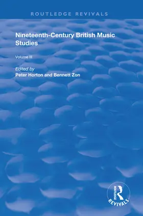 Horton / Zon |  Nineteenth-Century British Music Studies | Buch |  Sack Fachmedien