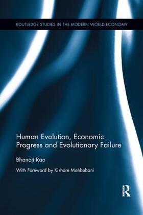 Rao | Human Evolution, Economic Progress and Evolutionary Failure | Buch | 978-0-367-14586-6 | sack.de
