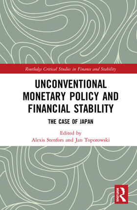 Stenfors / Toporowski | Unconventional Monetary Policy and Financial Stability | Buch | 978-0-367-14595-8 | sack.de