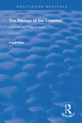 Peel |  The Risings of the Luddites | Buch |  Sack Fachmedien