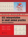 Gelzer / Kraus / Oyama |  Rapid Review of ECG Interpretation in Small Animal Practice | Buch |  Sack Fachmedien
