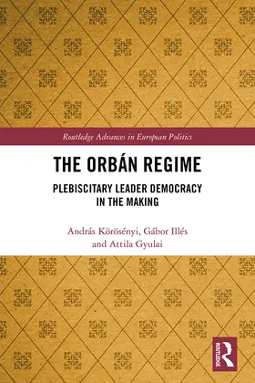 Körösényi / Illés / Gyulai |  The Orbán Regime | Buch |  Sack Fachmedien
