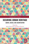 Oevermann / Gantner |  Securing Urban Heritage | Buch |  Sack Fachmedien