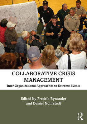 Bynander / Nohrstedt | Collaborative Crisis Management | Buch | 978-0-367-14856-0 | sack.de