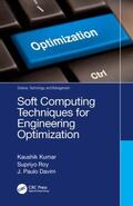 Kumar / Roy / Davim |  Soft Computing Techniques for Engineering Optimization | Buch |  Sack Fachmedien