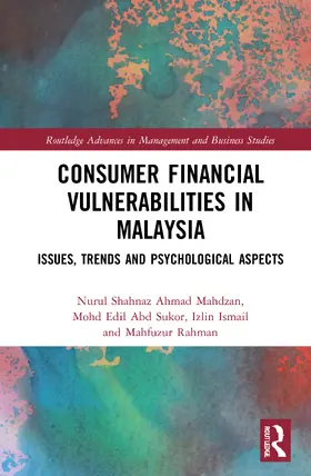 Ahmad Mahdzan / Ismail / Abd Sukor |  Consumer Financial Vulnerabilities in Malaysia | Buch |  Sack Fachmedien