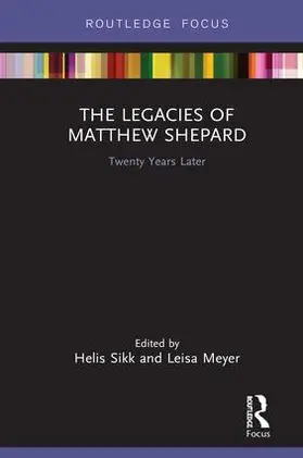 Sikk / Meyer |  The Legacies of Matthew Shepard | Buch |  Sack Fachmedien
