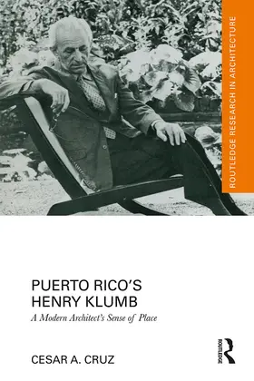 Cruz |  Puerto Rico's Henry Klumb | Buch |  Sack Fachmedien