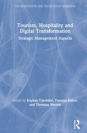 Tajeddini / Ratten / Merkle | Tourism, Hospitality and Digital Transformation | Buch | 978-0-367-14999-4 | sack.de