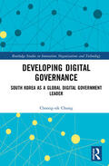 Chung |  Developing Digital Governance | Buch |  Sack Fachmedien