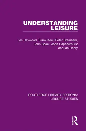 Haywood / Kew / Bramham |  Understanding Leisure | Buch |  Sack Fachmedien